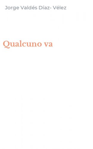 Qualcuno va