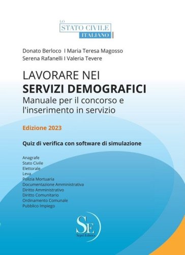 Lavorare nei servizi demografici. Manuale per il Concorso e l'inserimento in servizio