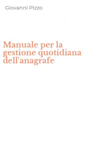 Manuale per la gestione quotidiana dell'anagrafe