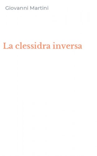La clessidra inversa