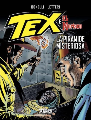 La piramide misteriosa. Tex e El Morisco