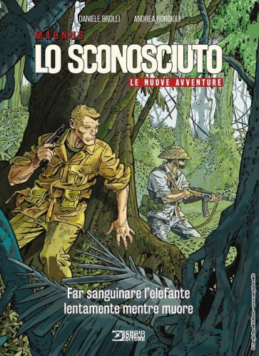 Lo Sconosciuto. Le nuove avventure