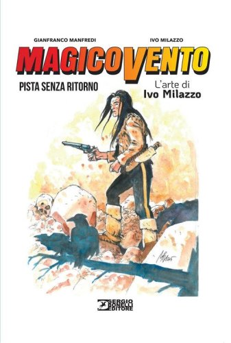 Magico Vento. L'arte di Ivo Milazzo