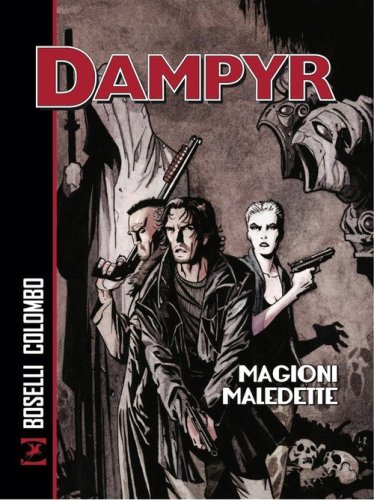 Magioni maledette. Dampyr