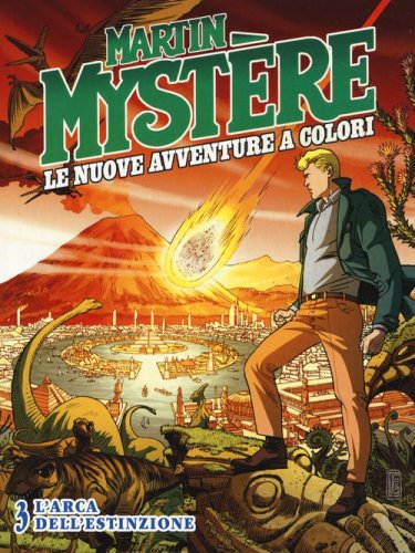 Martin Myst&egrave;re. Le nuove avventure a colori