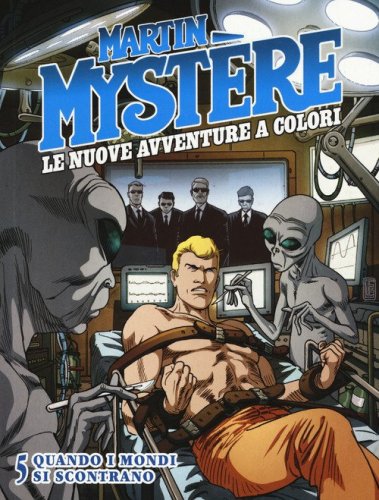 Martin Myst&egrave;re. Le nuove avventure a colori