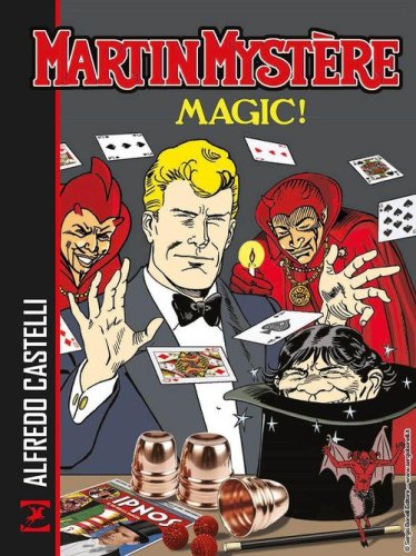 Martin Myst&egrave;re. Magic!
