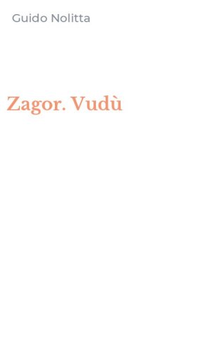 Zagor. Vud&ugrave;