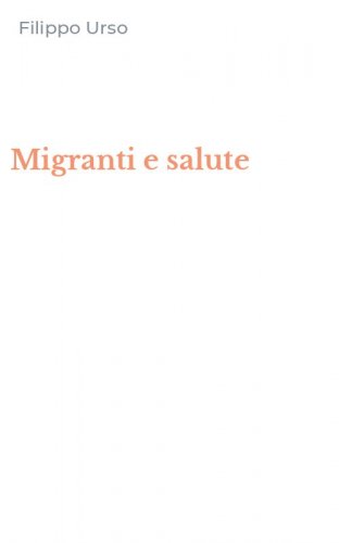 Migranti e salute