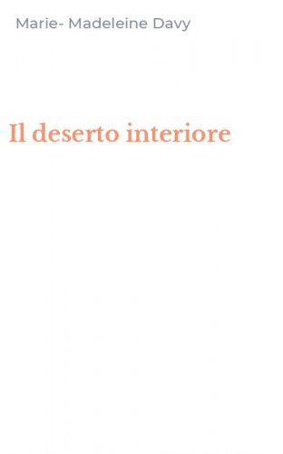 Il deserto interiore