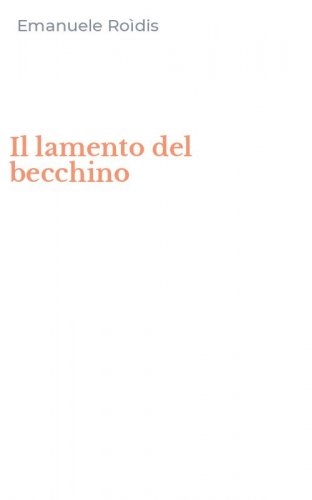 Il lamento del becchino
