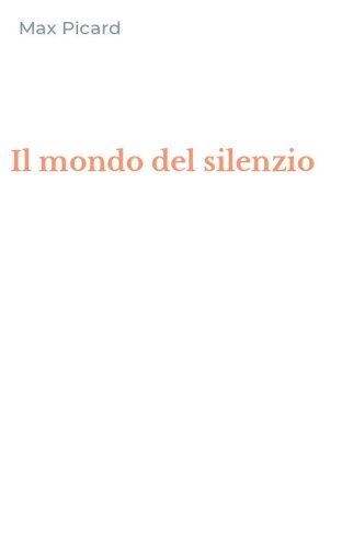Il mondo del silenzio