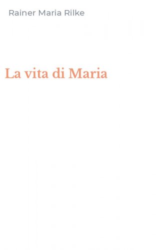 La vita di Maria