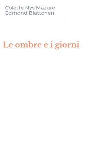 Le ombre e i giorni