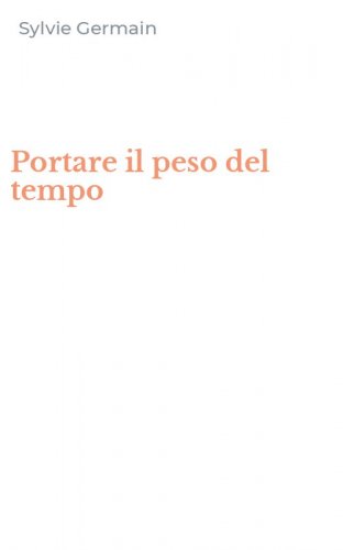 Portare il peso del tempo