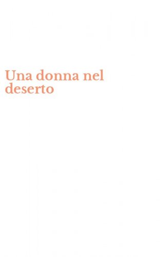 Una donna nel deserto