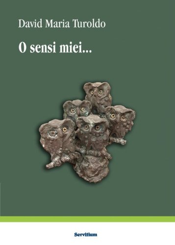 O sensi miei