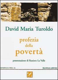 Profezia della povert&agrave;