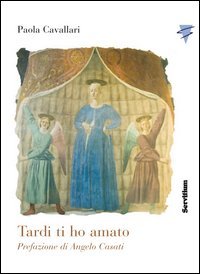 Tardi ti ho amato