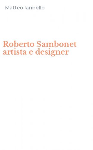 Roberto Sambonet artista e designer