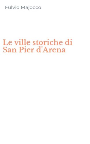 Le ville storiche di San Pier d'Arena