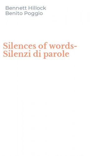 Silences of words-Silenzi di parole