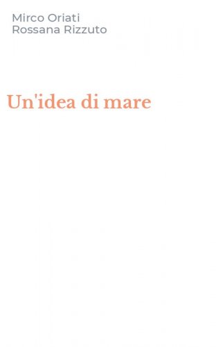 Un'idea di mare