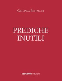 Prediche inutili