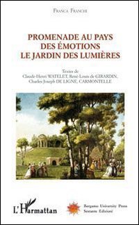 Promenade au pays des &eacute;motions. Le jardin des luni&egrave;res