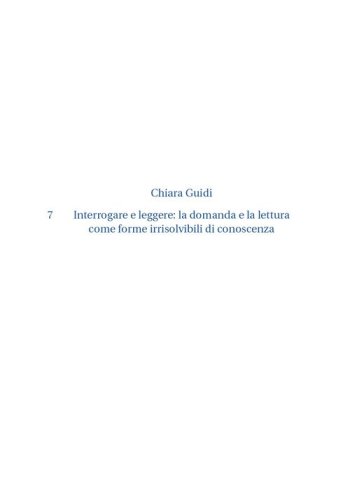Interrogare e leggere. La domanda e la lettura come forme irrisolvibili di conoscenza
