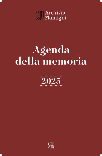 Agenda della memoria 2025