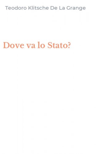 Dove va lo Stato?