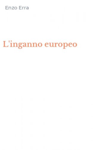 L'inganno europeo