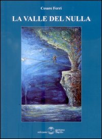 La valle del nulla