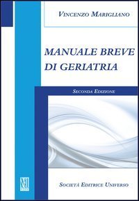 Manuale breve di geriatria