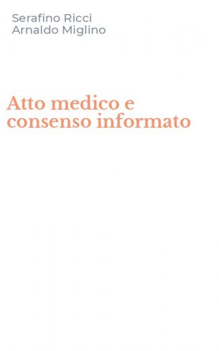 Atto medico e consenso informato