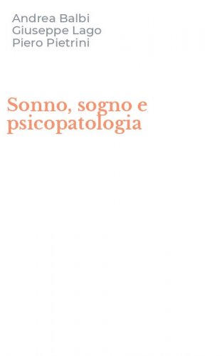 Sonno, sogno e psicopatologia