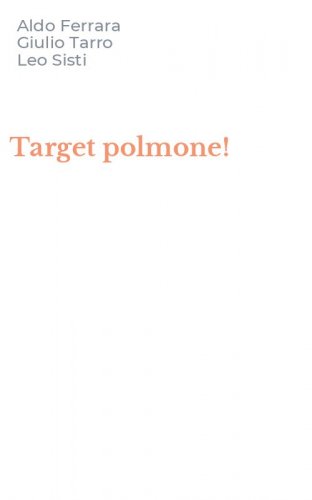 Target polmone!