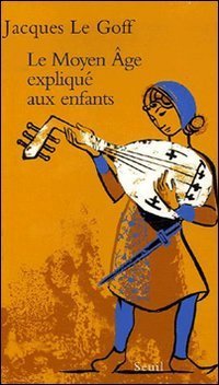 Le moyen age expliqu&eacute; aux enfants