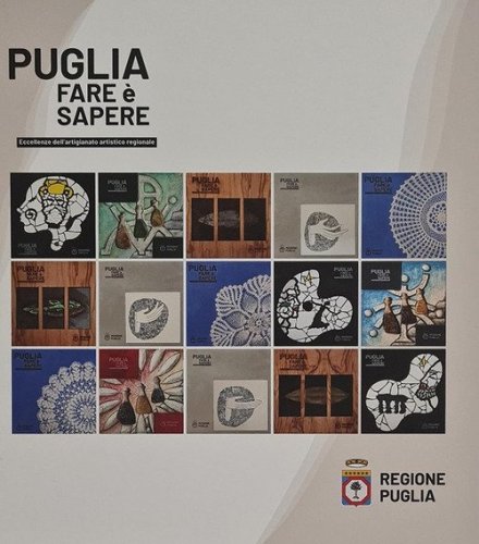 Puglia. Fare &egrave; sapere. Eccellenze dell'artigianato artistico regionale. Ediz. italiana e inglese
