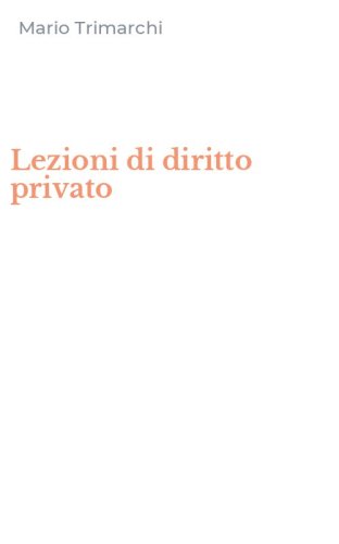 Lezioni di diritto privato