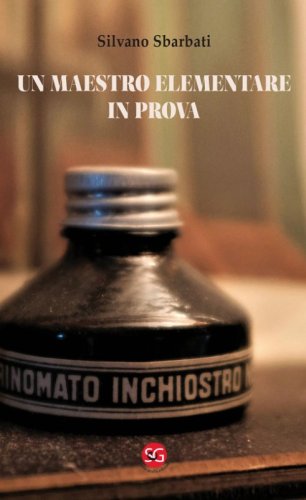 Un maestro elementare in prova