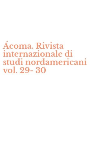 &Aacute;coma. Rivista internazionale di studi nordamericani vol. 29-30