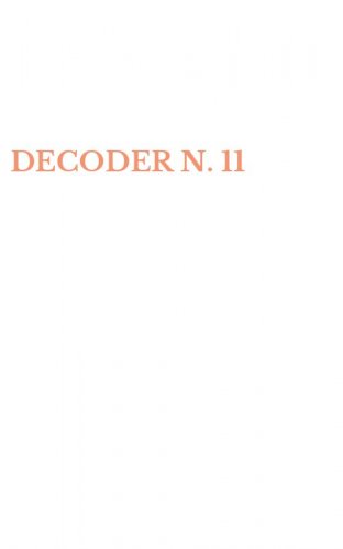 DECODER N. 11