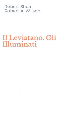 Il Leviatano. Gli Illuminati