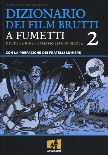 Dizionario dei film brutti a fumetti