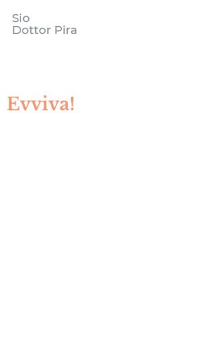 Evviva!