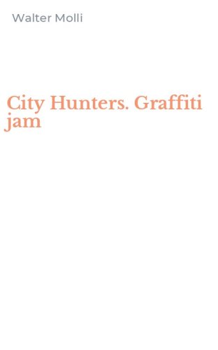 City Hunters. Graffiti jam