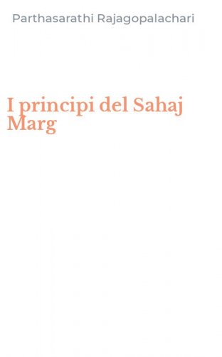 I principi del Sahaj Marg