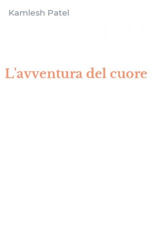 L'avventura del cuore